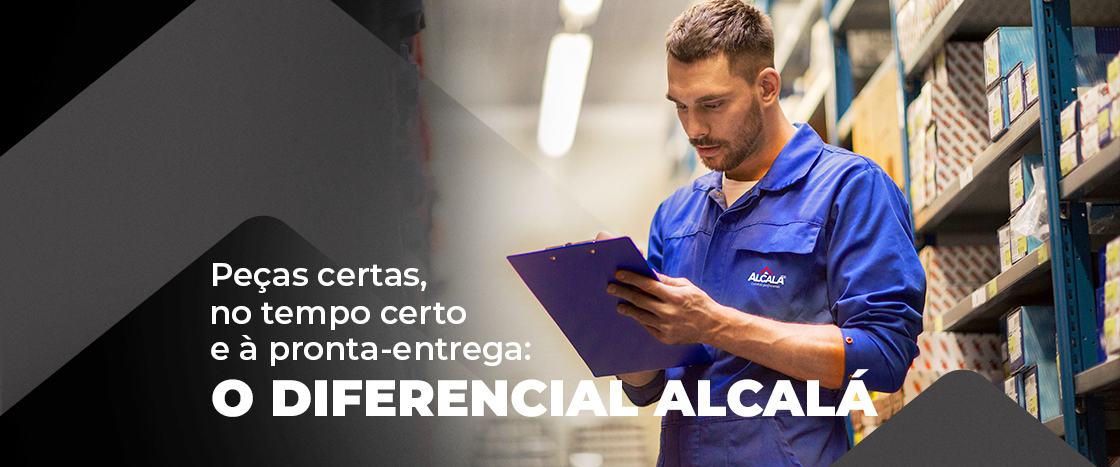 Peças certas e à pronta-entrega: o diferencial Alcalá