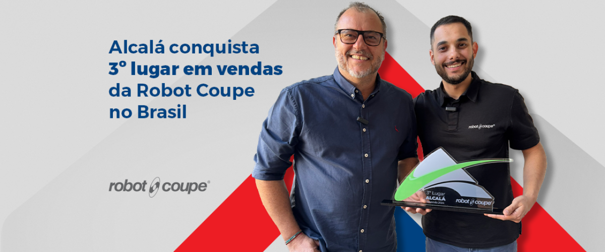 Alcalá conquista 3º lugar em vendas da Robot Coupe no Brasil