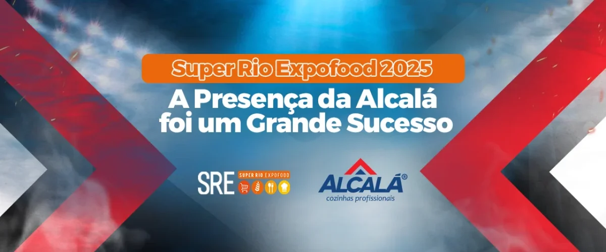 Super Rio Expofood 2025: A Presença da Alcalá foi um Grande Sucesso